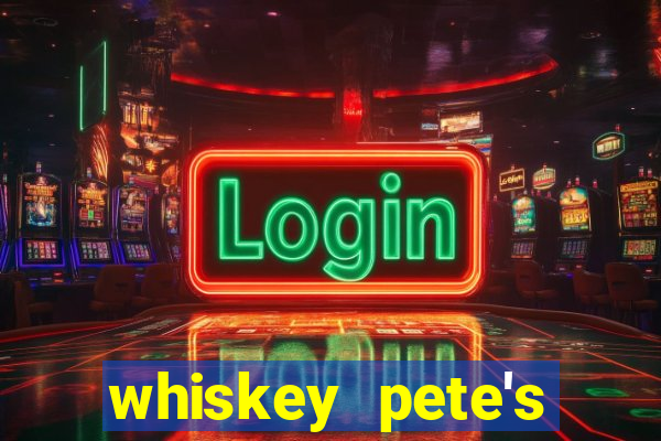 whiskey pete's casino in primm