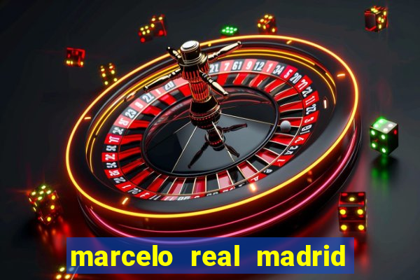 marcelo real madrid net worth