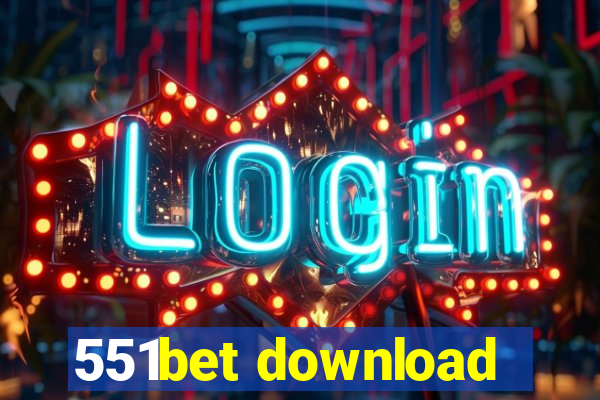 551bet download