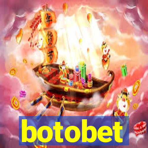 botobet