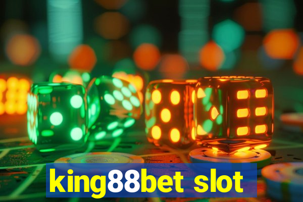 king88bet slot