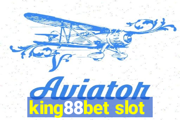 king88bet slot