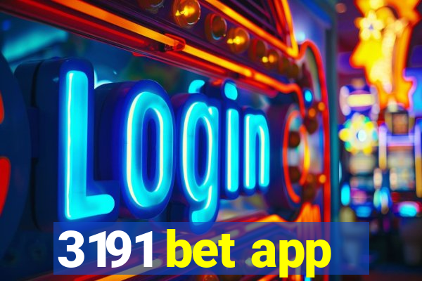 3191 bet app