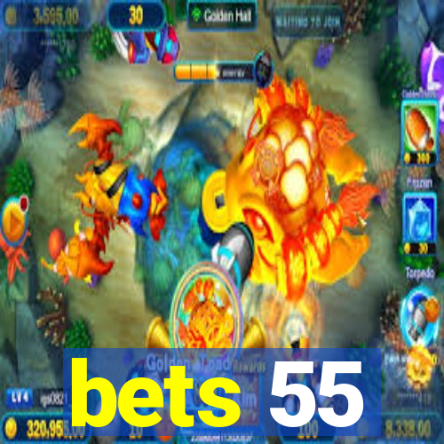 bets 55