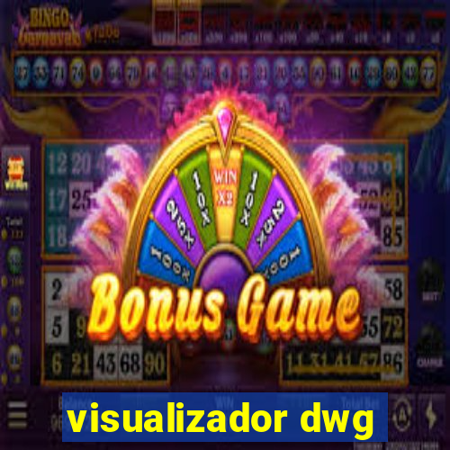 visualizador dwg