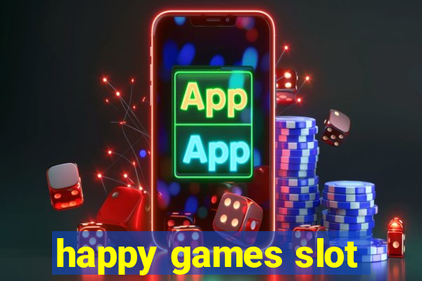 happy games slot