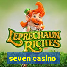 seven casino