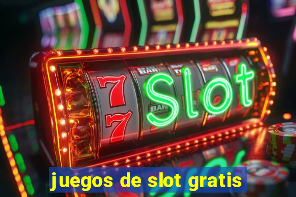 juegos de slot gratis