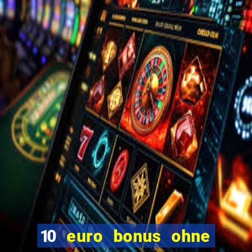 10 euro bonus ohne einzahlung joy casino