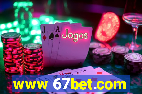 www 67bet.com