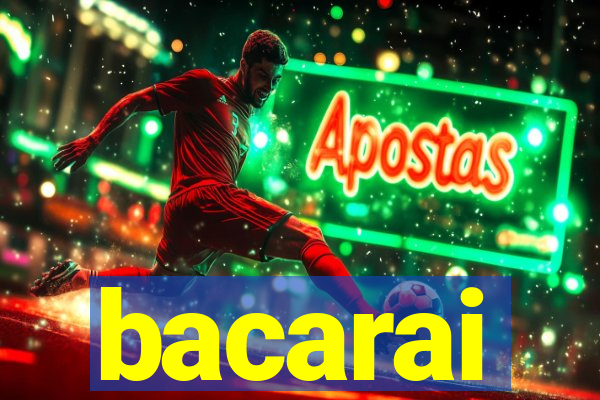 bacarai