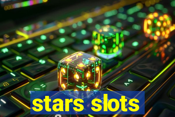 stars slots