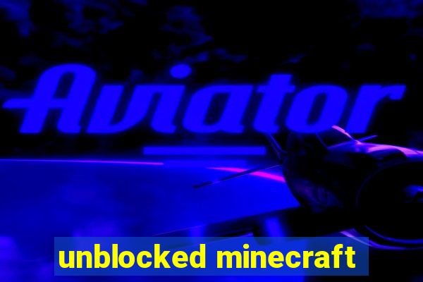 unblocked minecraft