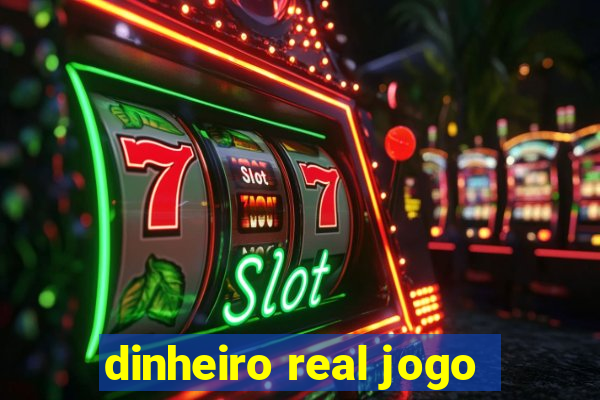 dinheiro real jogo