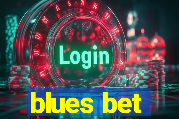 blues bet