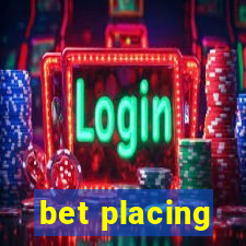 bet placing