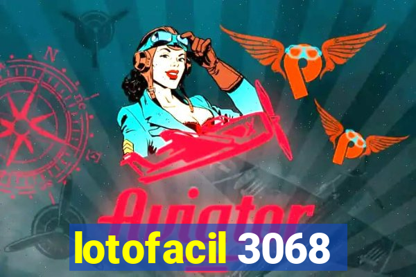 lotofacil 3068