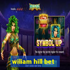 wiliam hill bet