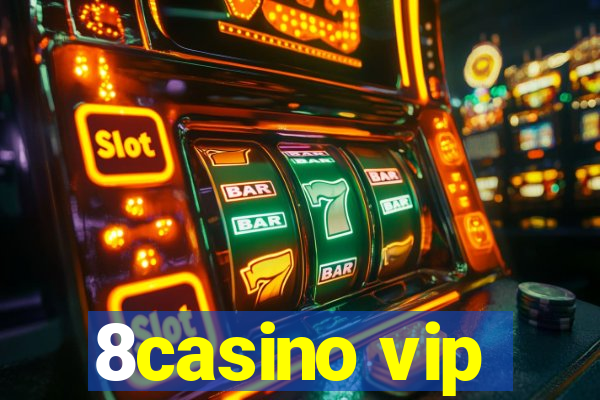 8casino vip