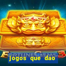 jogos que dao bonus de cadastro sem deposito