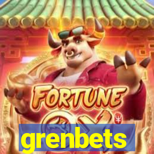 grenbets