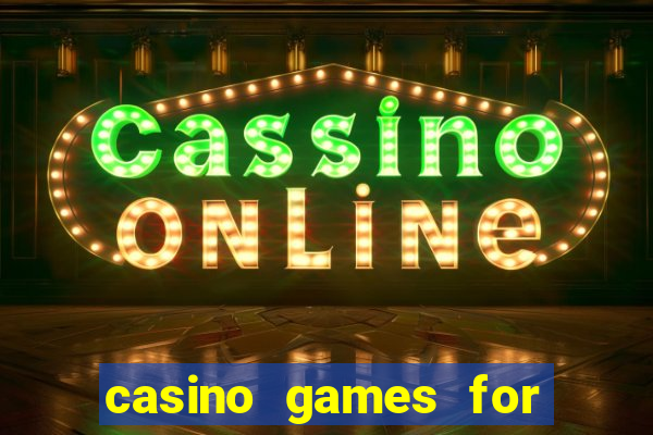 casino games for free online