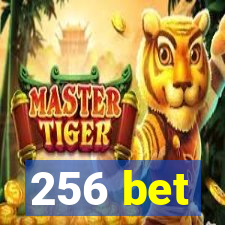 256 bet