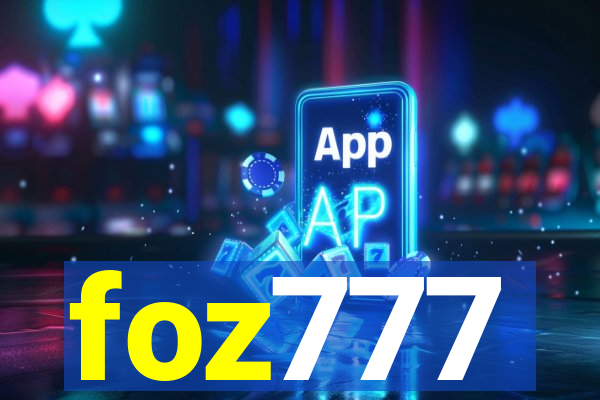 foz777