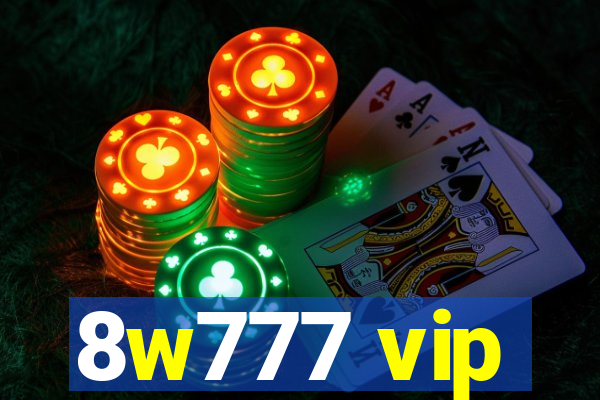 8w777 vip