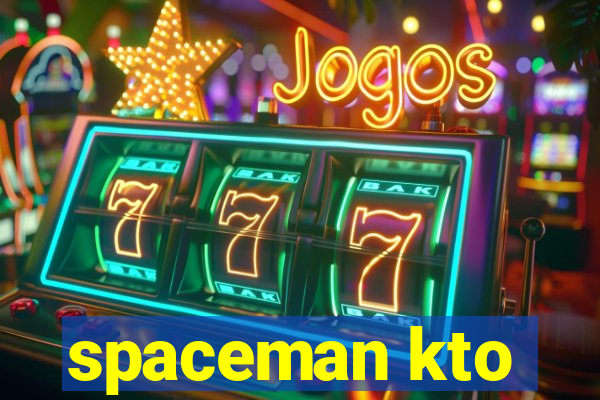 spaceman kto