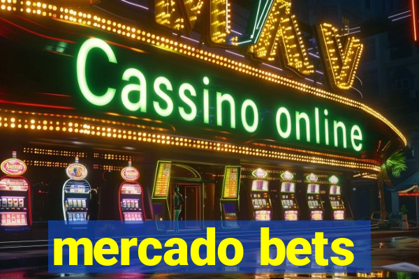 mercado bets