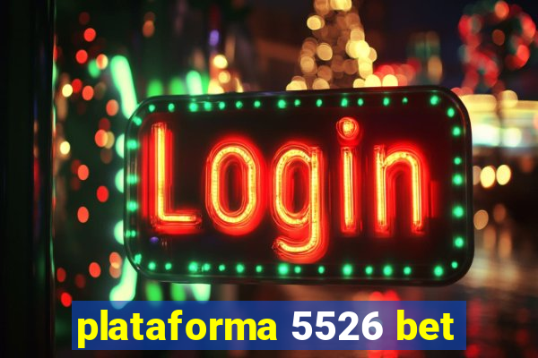 plataforma 5526 bet