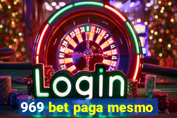 969 bet paga mesmo