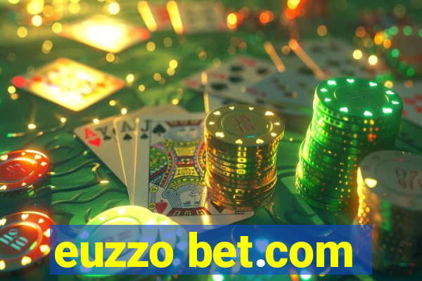 euzzo bet.com