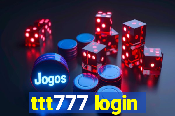 ttt777 login