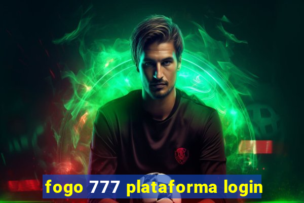 fogo 777 plataforma login