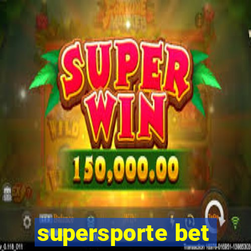 supersporte bet