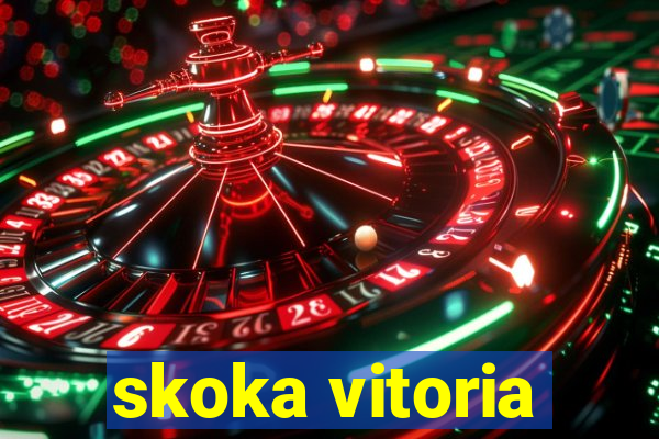 skoka vitoria