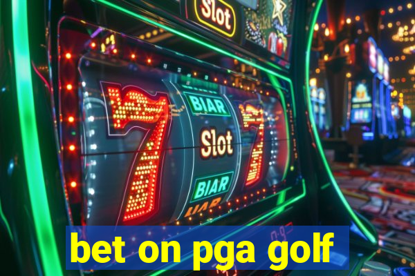 bet on pga golf