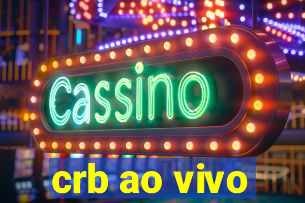 crb ao vivo