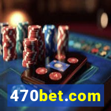 470bet.com