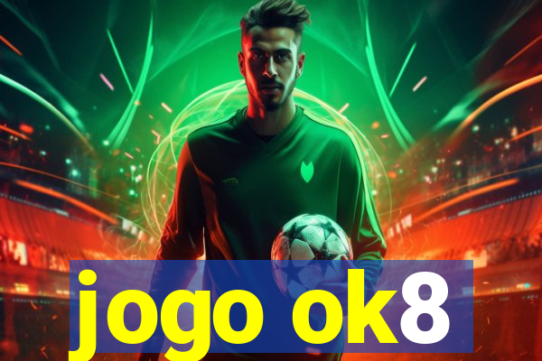 jogo ok8