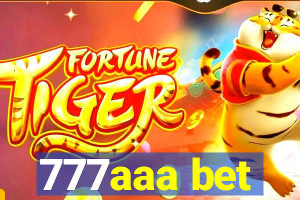 777aaa bet