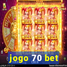 jogo 70 bet