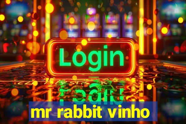 mr rabbit vinho