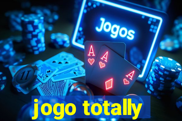 jogo totally