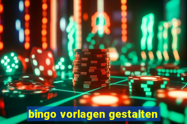 bingo vorlagen gestalten