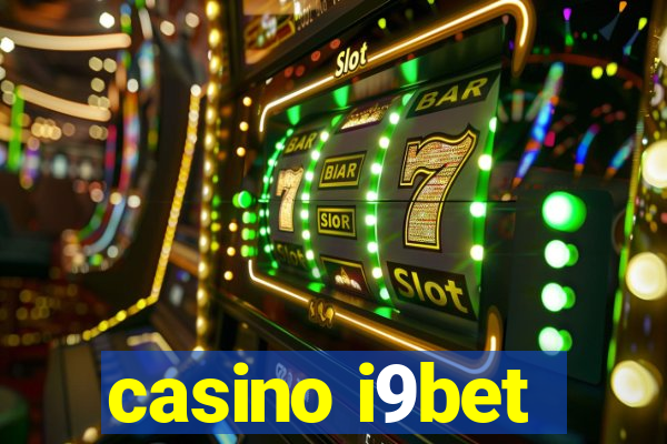 casino i9bet