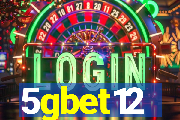 5gbet12