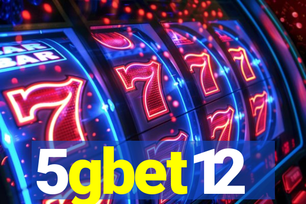 5gbet12